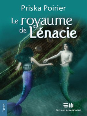 cover image of Le royaume de Lénacie--Tome 4